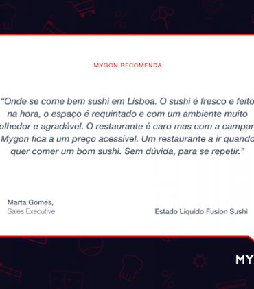Mygon Recomenda: Estado Líquido Fusion Sushi