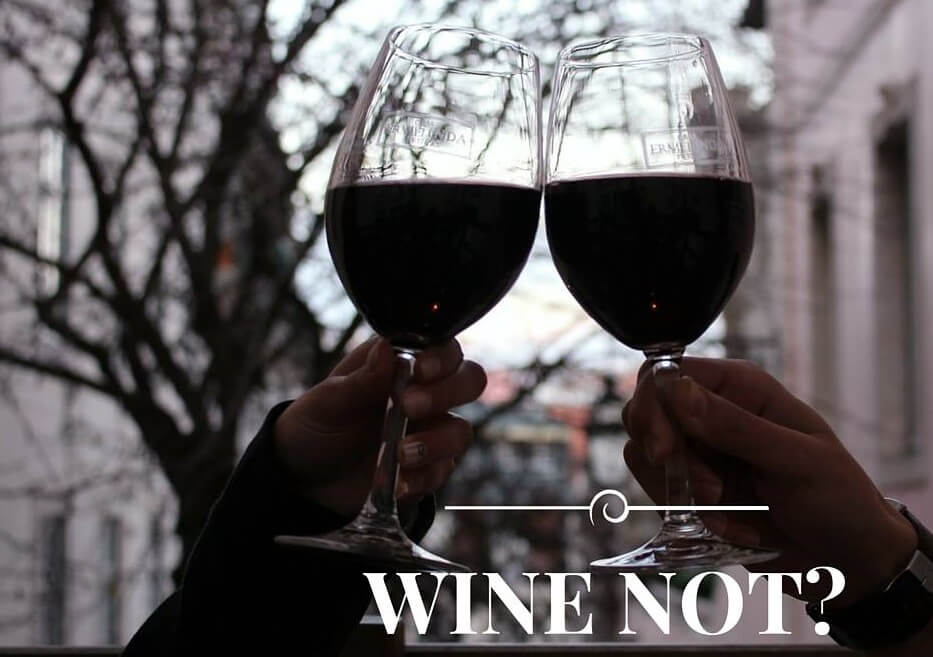 wine not